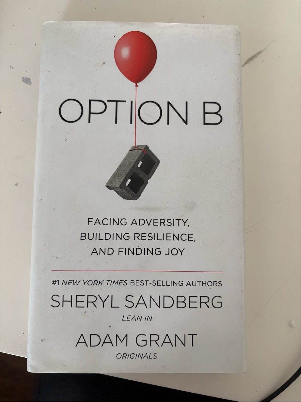 Option B by Sheryl Sandberg & Adam Grant - White and Red Hardcover